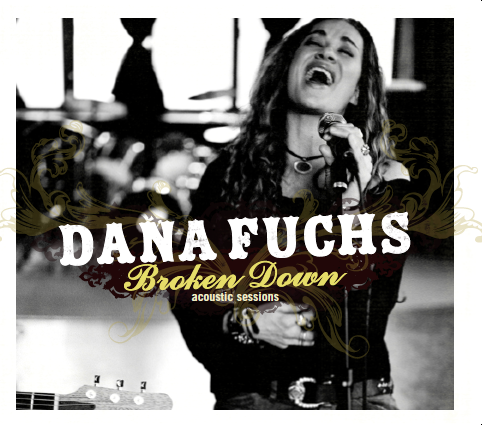 Dana Fuchs Broken Down Acoustic Sessions